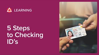 5 Steps To Checking ID [upl. by Napoleon]