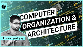 Introduction to Computer Organization and Architecture COA [upl. by Seem]