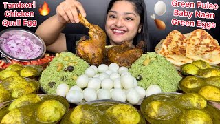 HARIYALI EGG CURRY GREEN DRYFRUIT PULAO SPICY GRAVY TANDOORI CHICKEN BOILED QUAIL EGGS BABY NAAN [upl. by Ilatan]