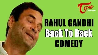 Rahul Gandhi Comedy Show  Back to Back Comedy [upl. by Jereme]