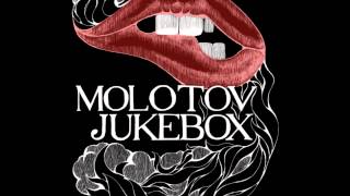 Molotov Jukebox  Tick Tock [upl. by Iat]