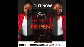 Joyce Blessing  Repent [upl. by Grey]