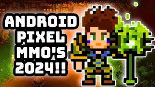 Best Pixel MMORPG Android  Best MMORPG 2024 [upl. by Sanford]