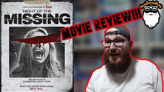 Night of the Missing  Movie Review  defiantscreenentertainment8732 [upl. by Niessuh]