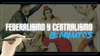 FEDERALISMO Y CENTRALISMO DIFERENCIAS en minutos [upl. by Pittman870]