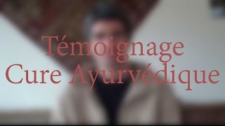 Témoignage  Cure ayurvédique à Tapovan  Martial [upl. by Amaso]