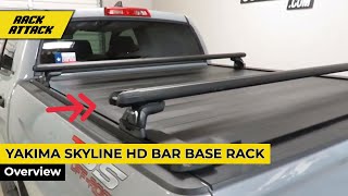 Yakima SkyLine HD Bar Base Rack  RetraxPRO XR Truck Bed Cover Overview [upl. by Lorna]