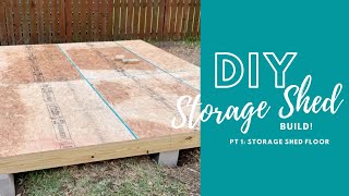 Storage Shed Floor Build by DIY newbies  Part 1 How to Build Storage Shed Floor [upl. by Fillbert]