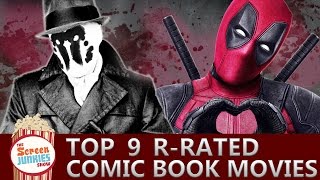 Top 9 RRated Comic Book Movies [upl. by Narcissus99]