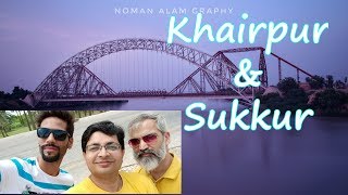 Explore Khairpur and Sukkur Travel from Karachi [upl. by Uphemia]