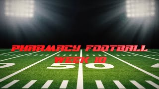 Pharmacy Football Season 2 Week 10 [upl. by Ngo]