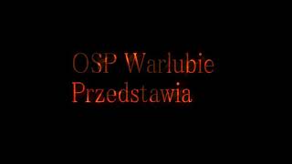 Promo OSP Warlubie  Oficjalne [upl. by Ecirtram424]