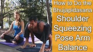 How to Do the Bhujapidasana [upl. by Denbrook111]