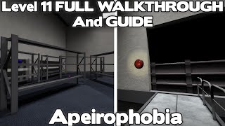 Level 11 FULL WALKTHROUGH And GUIDE  Roblox Apeirophobia [upl. by Toh]