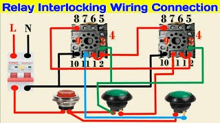 11 Pin Relay Interlocking Wiring Connection  Relay Holding Circuit Diagram [upl. by Idaf]