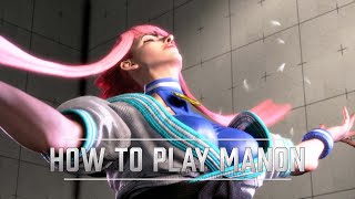 Street Fighter 6 Character Guide  Manon [upl. by Jer]