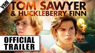 Tom Sawyer amp Huckleberry Finn 2014  Trailer  VMI Worldwide [upl. by Nho283]