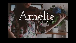 Comptine Dun Autre Été Yann Tiersen  Vanessa Sancez Violin [upl. by Negah30]