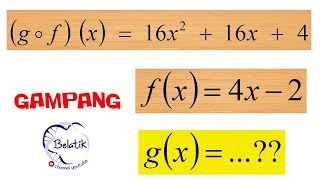 mencari fungsi gx diketahui gofx dan fx  fungsi komposisi SamaSaya BelajardiRumah Belajar [upl. by Kcirdek]