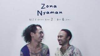 Fourtwnty  Zona Nyaman OST Filosofi Kopi 2 Ben amp Jody Lyric Video [upl. by Ludovick413]