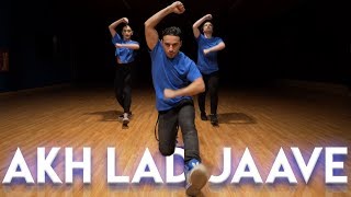 Akh Lad Jaave  Dance Video Choreography  MihranTV [upl. by Desdamonna595]