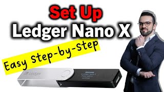 Ledger Nano X  Stepbystep Tutorial and Initial Setup [upl. by Calondra]