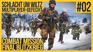 COMBAT MISSION Final Blitzkrieg  02 Schlacht um Wiltz Multiplayer  Deutsch  Lets Play [upl. by Hanimay]