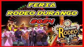 FERIA DE RODEO DURANGO 2024 [upl. by Ellerey]