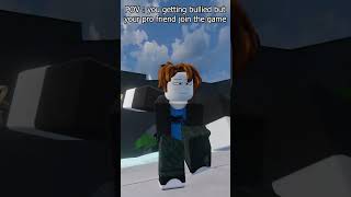 pov you getting bullied but your pro friend join game RobloxAnimation shorts short memes roblox [upl. by Alarice]