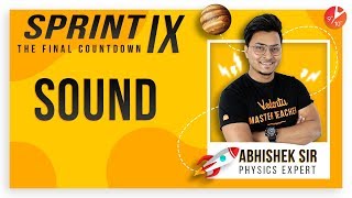 SOUND Sprint IX  CBSE Class 9 Science Chapter 12  Physics  NCERT SolutionsVedantuClass91011 [upl. by Airotkiv]