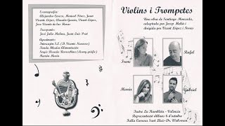 Violins i trompetes [upl. by Tareyn]