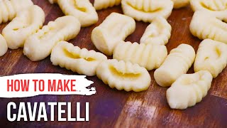 How to Make CAVATELLI PASTA from Scratch [upl. by Oinotnas]