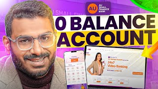 AU Bank Zero Balance Account Opening  AU Small Finance Bank Account Open [upl. by Eberto]