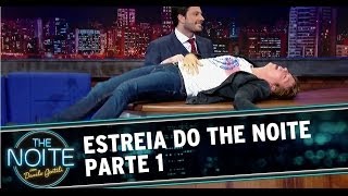 Estreia do The Noite Com Danilo Gentili HD  Parte 1 [upl. by Jehiel]