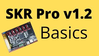 SKR Pro v12  Basics [upl. by Mayfield806]