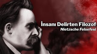 KAFAYI YEDİRTEN FİLOZOF  Friedrich Nietzsche Felsefesi [upl. by Llegna500]