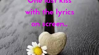 One Last Kiss With The Lyrics on Screen Artists The J Geils Band [upl. by Dermott]