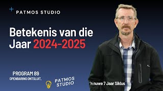 betekenis van die Jaar 2024 2025 [upl. by Vachil]