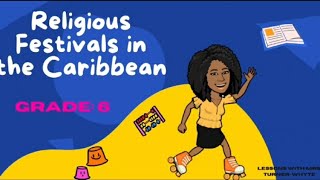 Religious Festivals in the Caribbean  Grades 46 [upl. by Rhyner]