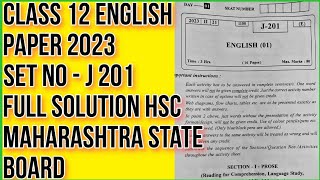 12th English Paper 2023 Set J 201 Full Solutions HSC English Paper 2023 Maharashtra State Board [upl. by Zerlina387]