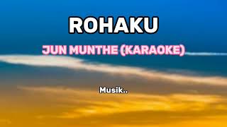 ROHAKUJUN MUNTHEKARAOKECover MusikNelson Sidabutar [upl. by Kirbee]