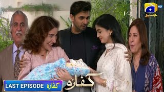 Kaffara Last Episode  Geo drama kaffara Ending Story By RW Drama Review [upl. by Gamin436]