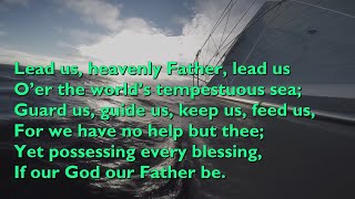 Lead Us Heavenly Father Lead Us Tune Mannheim  3vv with lyrics for congregations [upl. by Navar327]