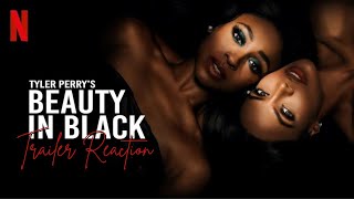 Tyler Perrys Beauty in Black Trailer Reaction [upl. by Annaeel]