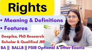 Rights  Meaning Definitions and Features of Rights  Political Theory  Deepika [upl. by Yennaiv]