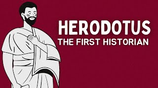 Who is the First Historian Ever History of Herodotus [upl. by Cole]