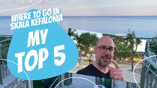 Where to go in Skala Kefalonia Here is my TOP 5 of Skala Kefalonia  Episode 1 [upl. by Ritz28]