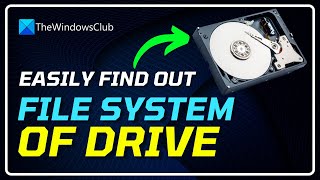 How to Find Out FILE SYSTEM of Drive in Windows 1110 COMPLETE GUIDE [upl. by Rudin]