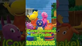 Backyardigans End Credits Cover Remake [upl. by Nerua]