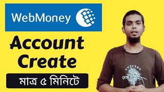 How To Create Webmoney Account in Bangladesh  Create Webmoney Account Bangla [upl. by Ambrosio]